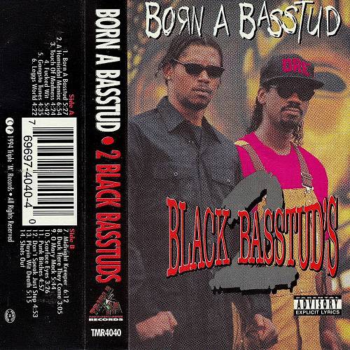 2 Black Basstuds - Born A Basstud cover