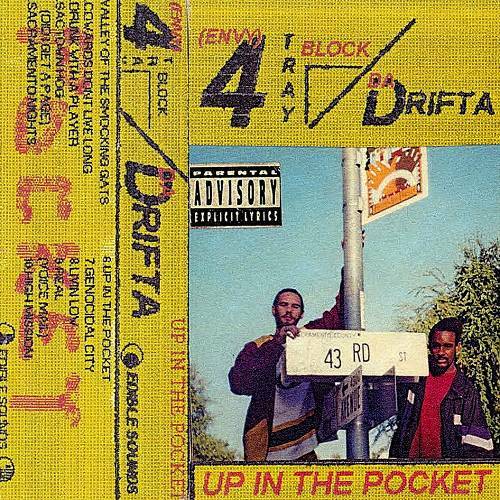 4 Tray Block & Da Drifta - Up In Tha Pocket cover