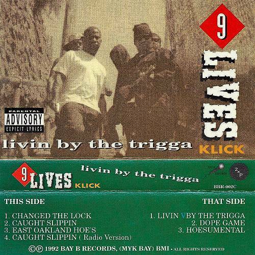 9 Lives Klick - Livin By The Trigga cover