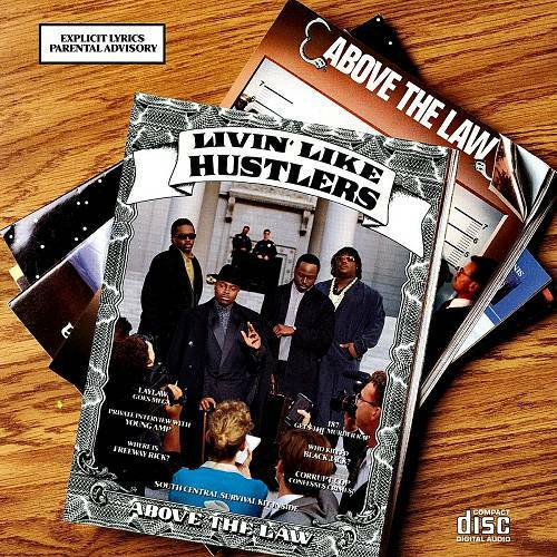 Above The Law - Livin Like Hustlers cover