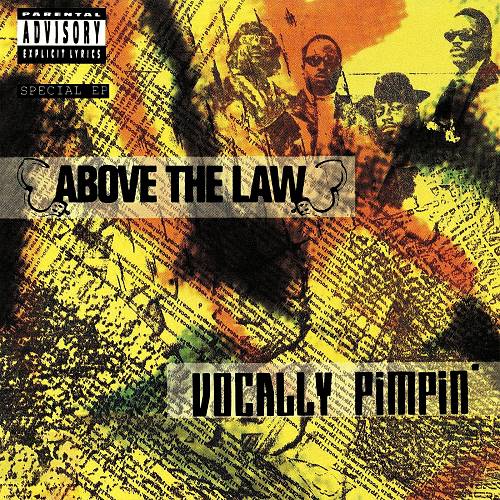 Above The Law - Vocally Pimpin cover