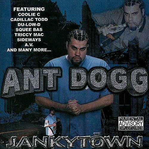 Ant Dogg - Jankytown cover