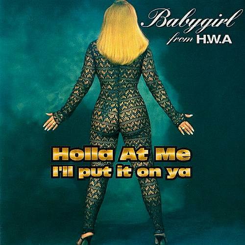 Babygirl - Holla At Me, I'll Put It On Ya cover