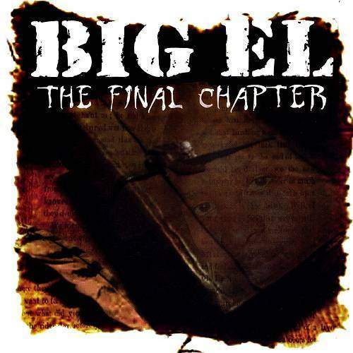 Big El - The Final Chapter cover