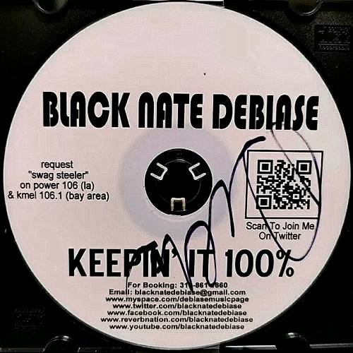 Black Nate Debiase - Keepin It 100% cover