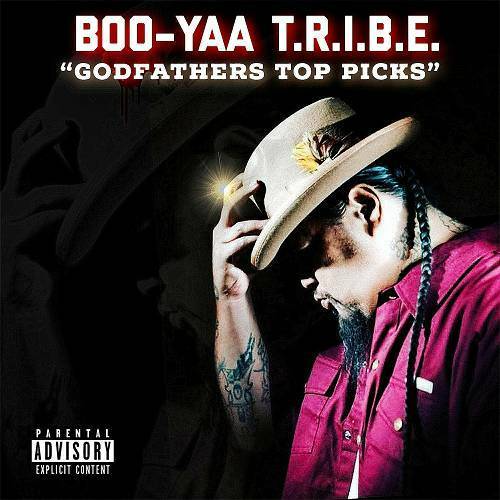Boo-Yaa T.R.I.B.E. - Godfather's Top Picks cover