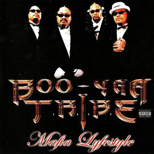 Boo-Yaa T.R.I.B.E. - Mafia Lifestyle cover