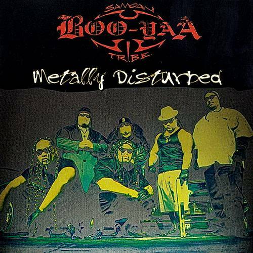 Boo-Yaa T.R.I.B.E. - Metally Disturbed cover