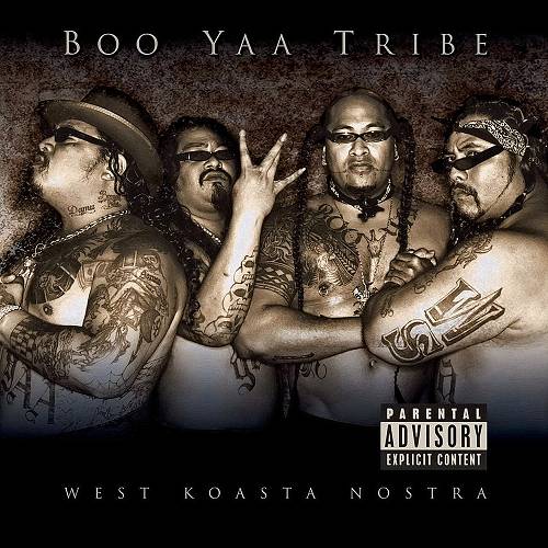 Boo-Yaa T.R.I.B.E. - West Koasta Nostra cover