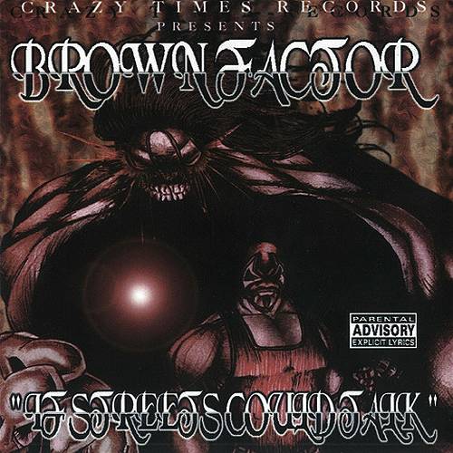 Brown Factor - If Streets Could Talk cover