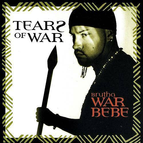 Brutha War Bebe - Tears Of War cover