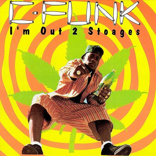 C-Funk - I'm Out 2 Stoages cover