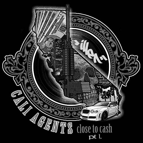 Cali Agents - Close To Cash Pt. 1 cover