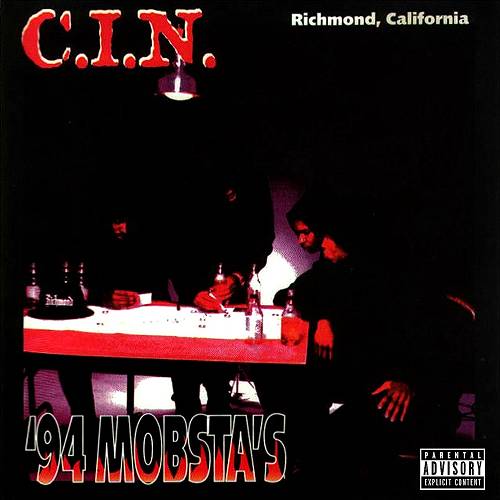 C.I.N. - ’94 Mobsta’s cover