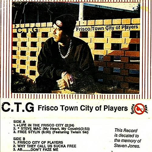 C.T.G. - Frisco Town City Of Players cover