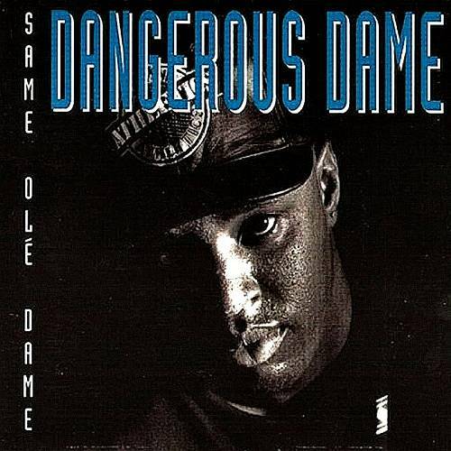 Dangerous Dame - Same Ole Dame cover