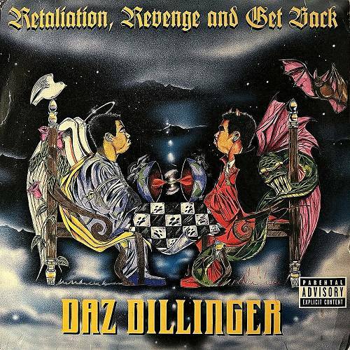 Daz Dillinger - Retaliation, Revenge And Get Back cover