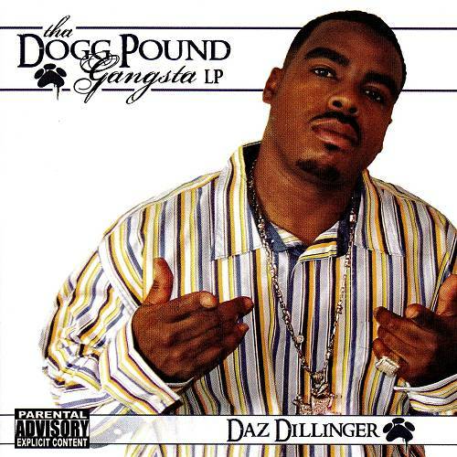 Daz Dillinger - Tha Dogg Pound Gangsta LP cover