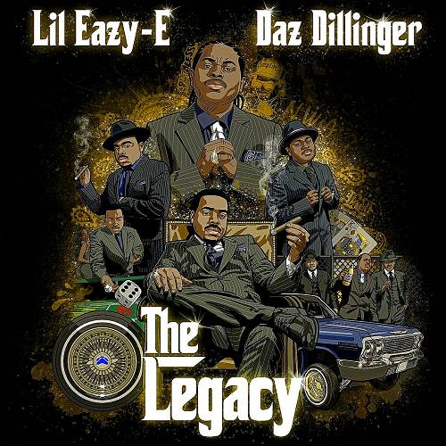 Lil Eazy-E & Daz Dillinger - The Legacy cover