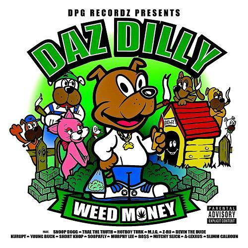 Daz Dilly - Weed Money cover