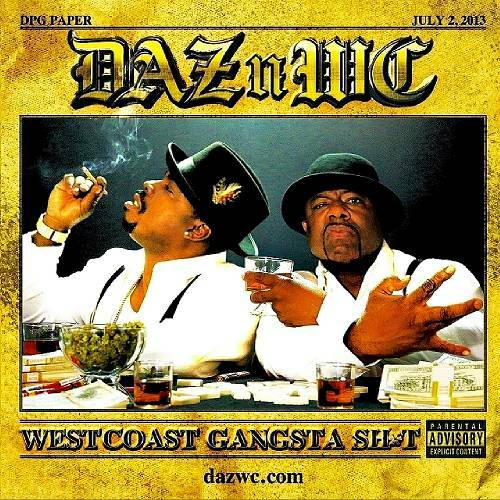 Daz & WC - West Coast Gangsta Shit cover