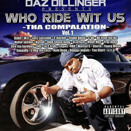 Daz Dillinger - Who Ride Wit Us Vol. 1 cover