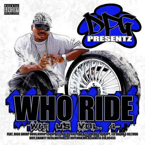 Daz Dillinger - Who Ride Wit Us Vol. 4 cover