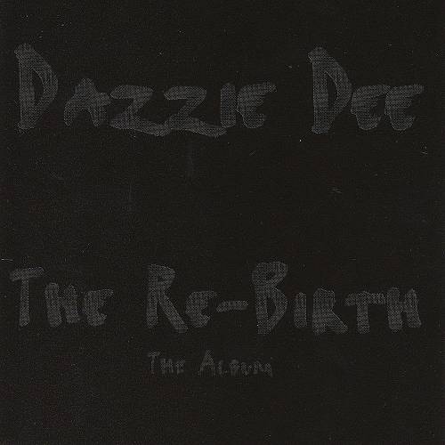 Dazzie Dee - The Re-Birth cover