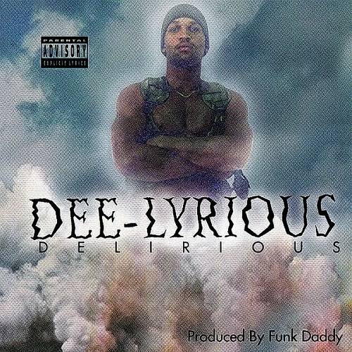 Dee-Lyrious - Delirious cover