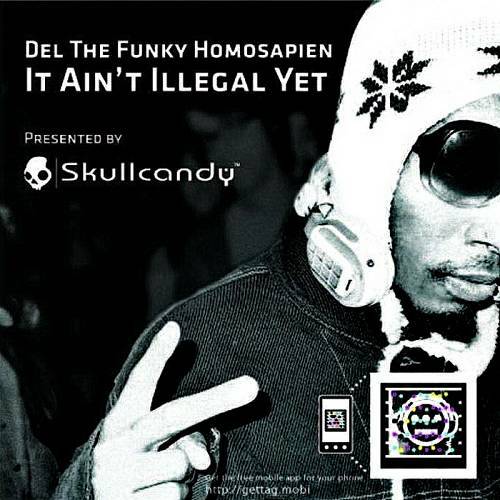 Del The Funky Homosapien - It Ain't Illegal Yet cover
