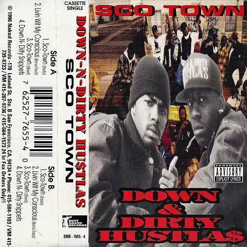 Down-N-Dirty Hustlas - Sco Town cover