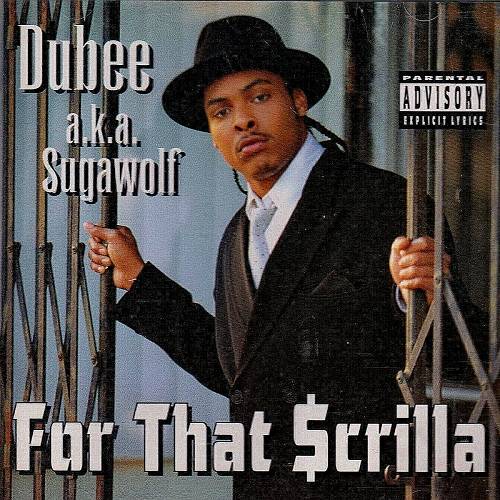 Dubee - For That Scrilla cover