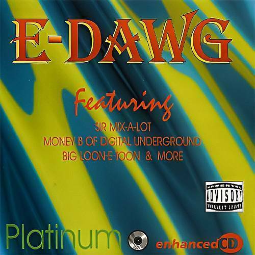 E-Dawg - Platinum cover