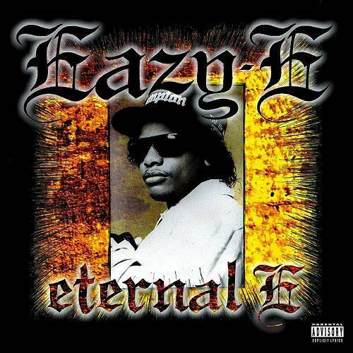 Eazy-E - Eternal E cover