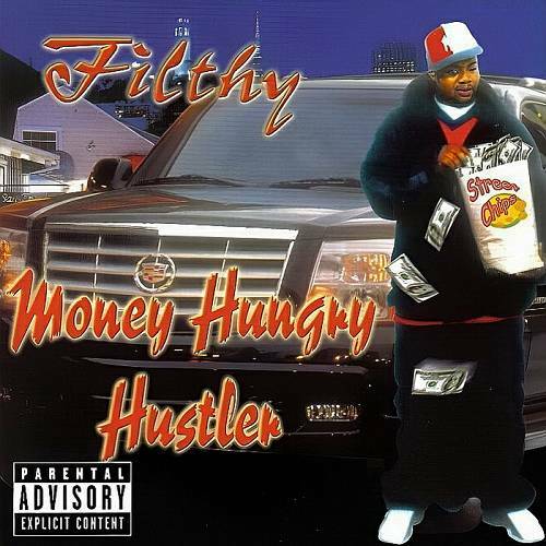 Filthy - Money Hungry Hustler cover