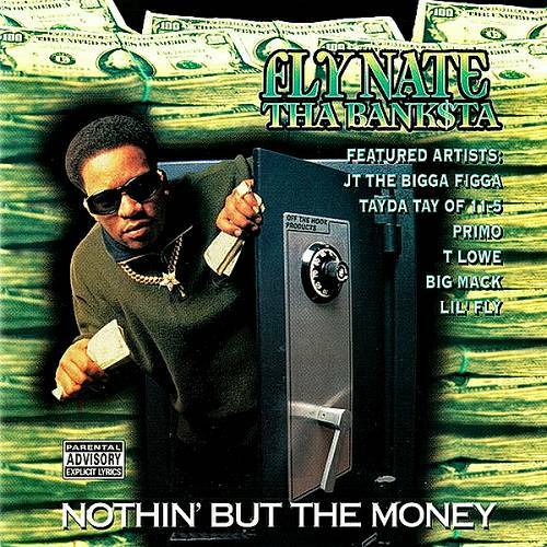 Fly Nate Tha Banksta - Nothin But The Money cover