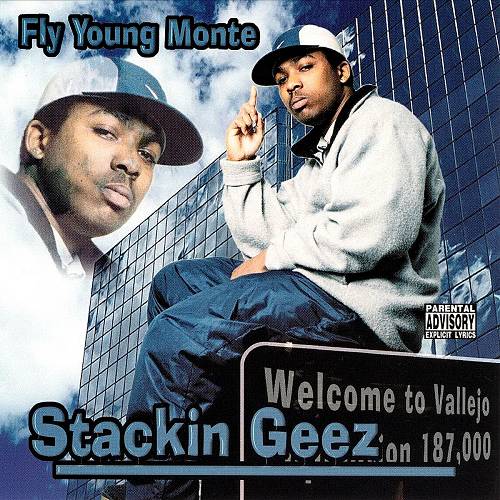 Fly Young Monte - Stackin Geez cover