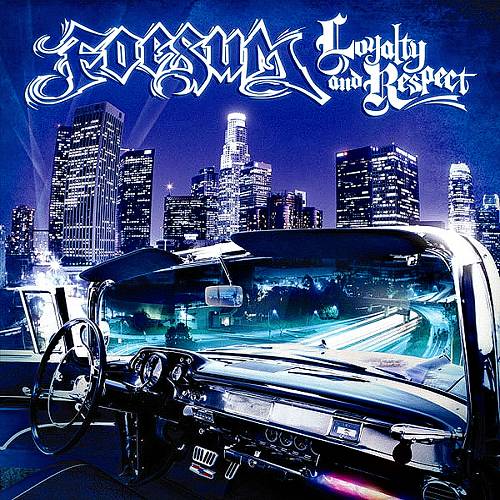 Foesum - Loyalty And Respect cover