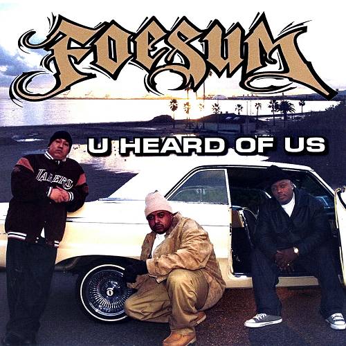 Foesum - U Heard Of Us cover