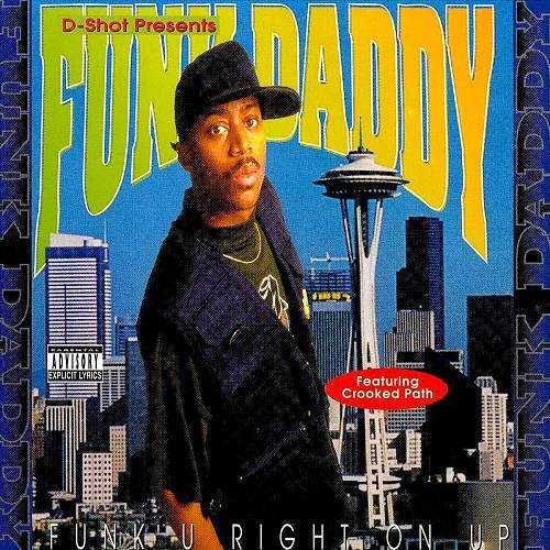 Funk Daddy - Funk U Right On Up cover