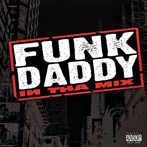 Funk Daddy - In Tha Mix cover