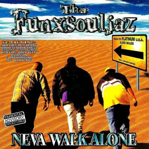 FunxSoulJaz - Neva Walk Alone cover