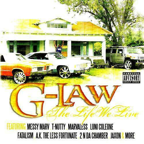 G-Law - The Life We Live cover
