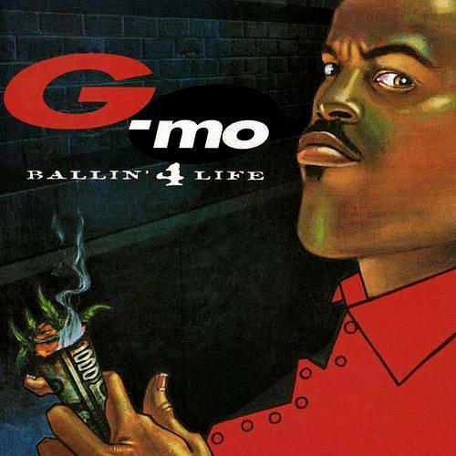 G-Mo - Ballin 4 Life cover