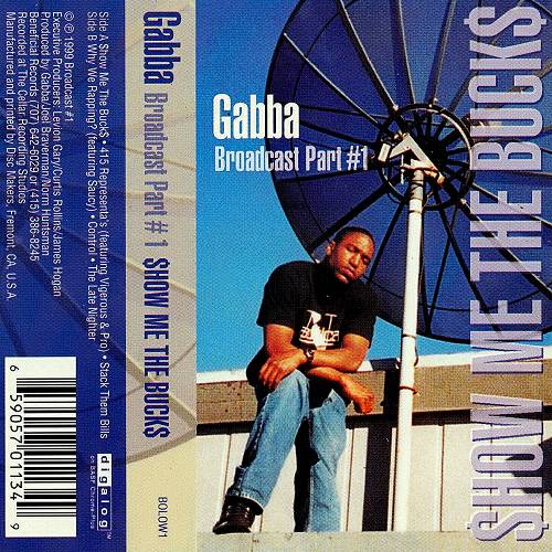Gabba - Show Me The Bucks cover