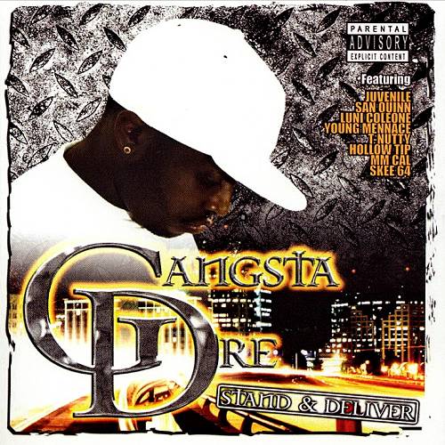 Gangsta Dre - Stand & Deliver cover