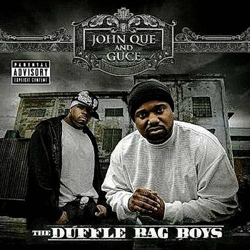 John Que & Guce - The Duffle Bag Boys cover