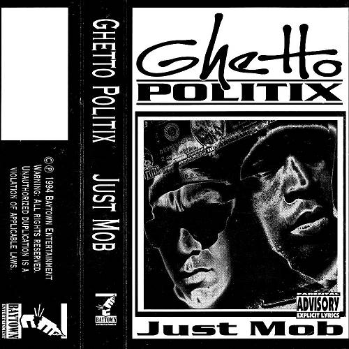 Ghetto Politix - Just Mob cover