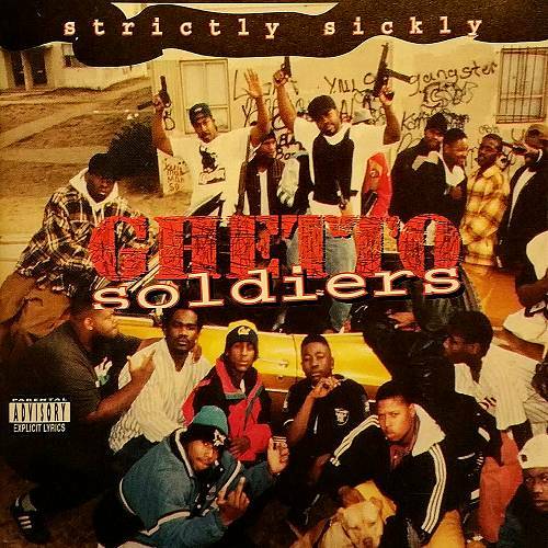 Ghetto Soldiers - Strictly Sickly cover