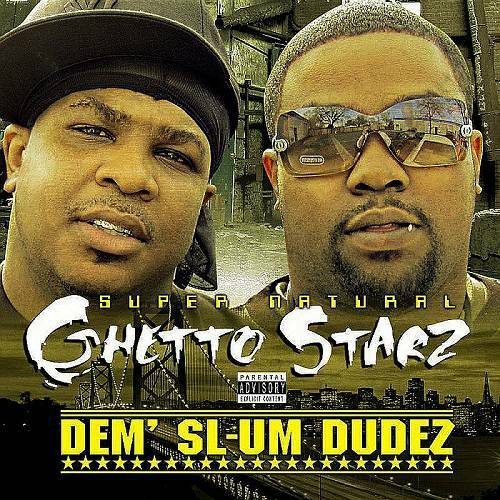 Ghetto Starz - Dem SL-Um Dudez cover